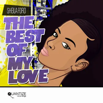 The Best Of My Love by Sheila Ford