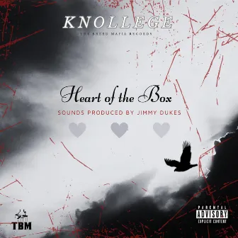 Heart of the Box by The Breed Mafia