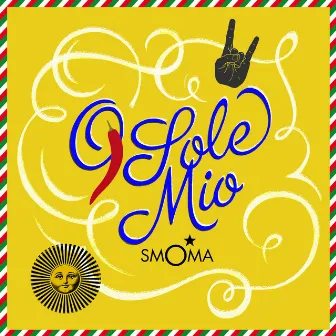 O Sole Mio (Lounge Version) by Smoma