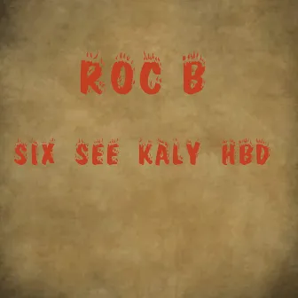 HBD by Roc B