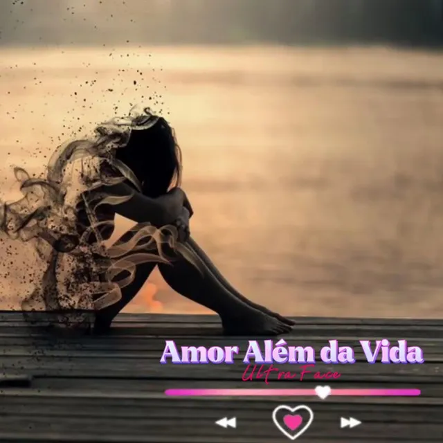 Amor Além da Vida