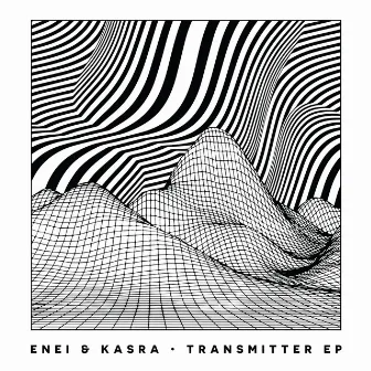 Transmitter EP by Kasra