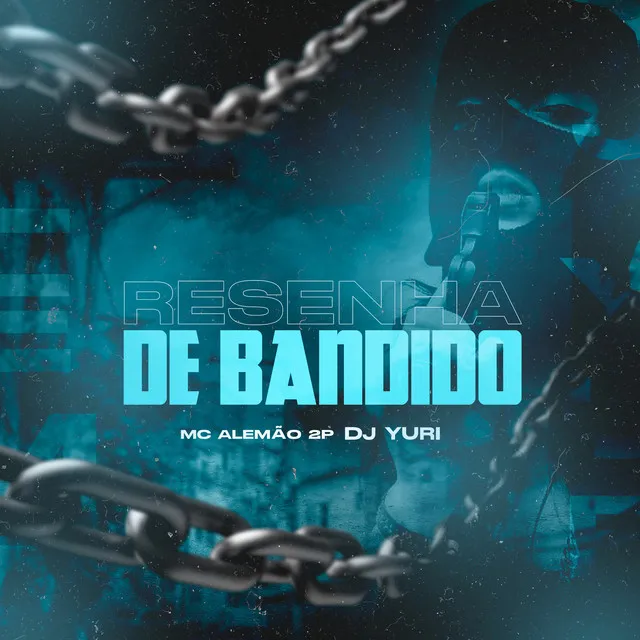 Resenha de Bandido