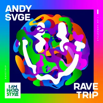 Ravetrip by ANDY SVGE