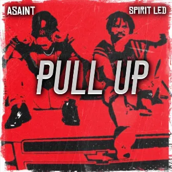 Pull Up by Asaint