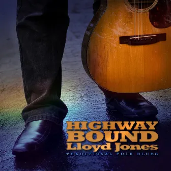 Highway Bound by Lloyd Jones