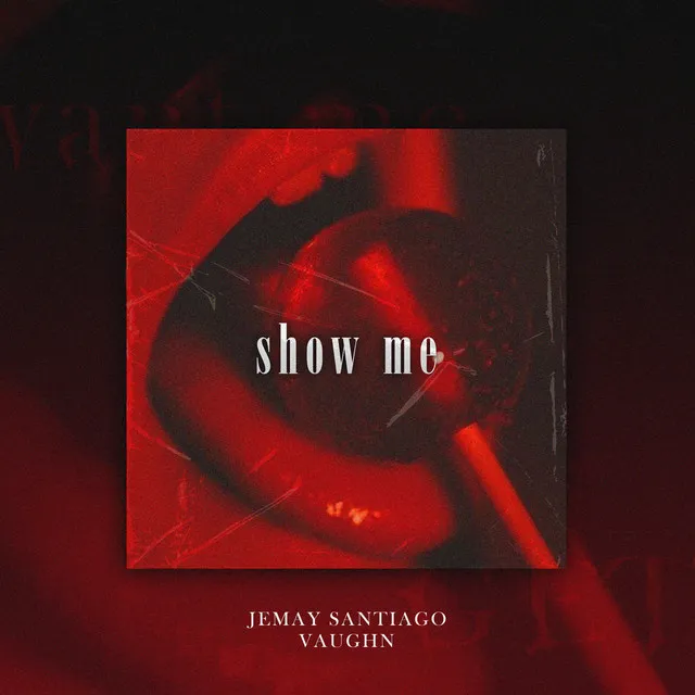 Show Me