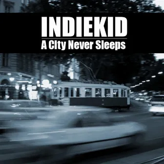 A City Never Sleeps by Indiekid