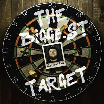 The Biggest Target by TrapHouse Koda