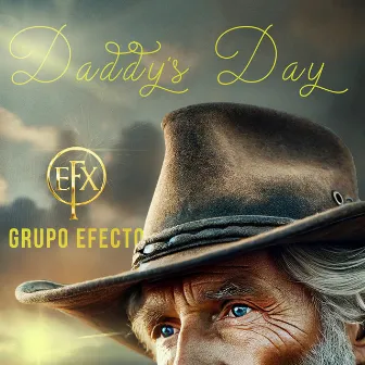 Daddy's Day by Grupo Efecto