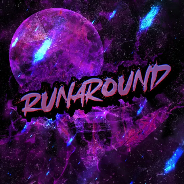 Runaround