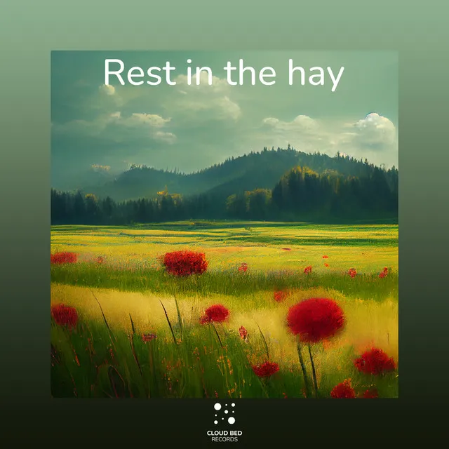 Rest in the hay