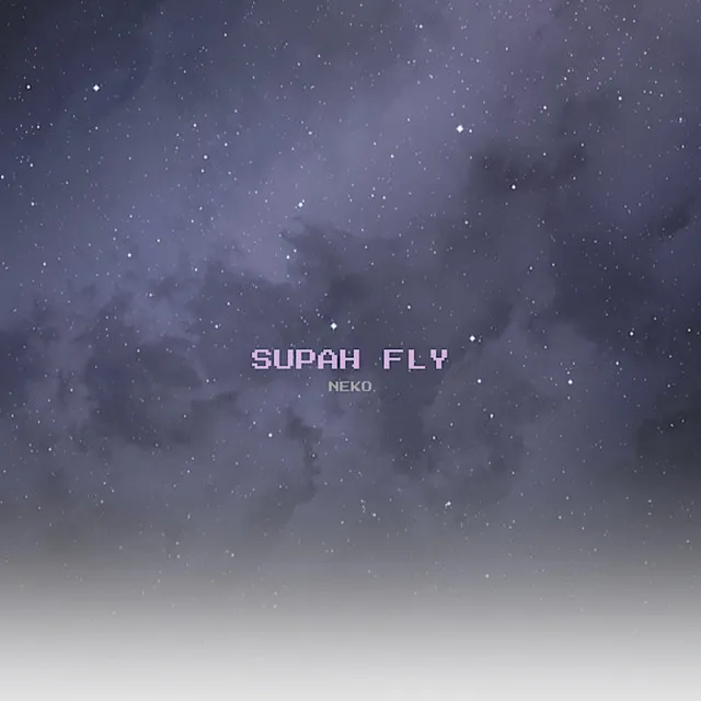 Supah Fly