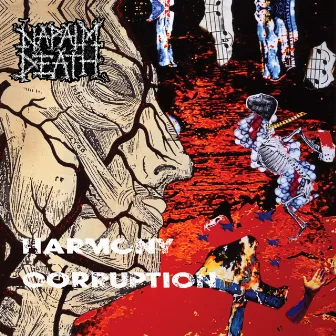 Harmony Corruption (Full Dynamic Range Edition) by Napalm Death