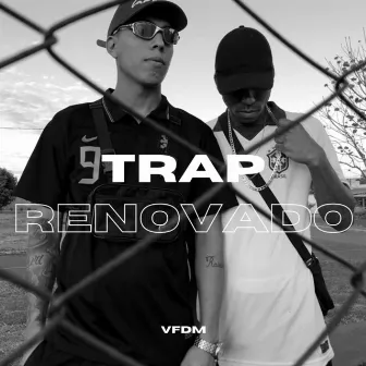 Trap Renovado by Várias Fita DM