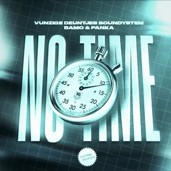 No Time by Bamo