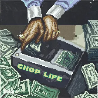 CHOP LiFE by DJ S00K