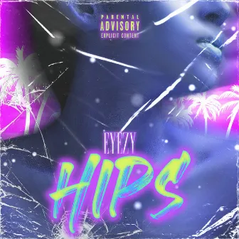 Hips by Eyezy