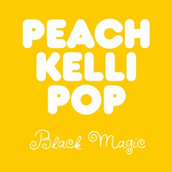 Black Magic by Peach Kelli Pop