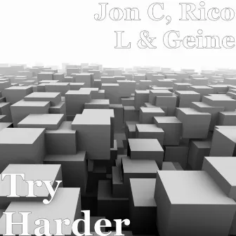 Try Harder by Jon C