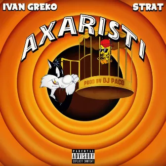 AXARISTI by Strat