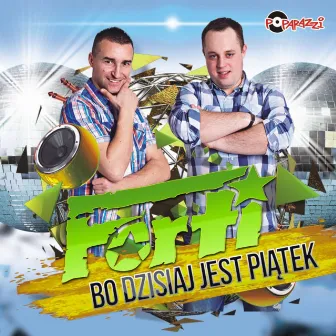 Bo dzisiaj jest piątek by Forti