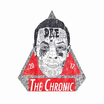 The Chronic 2017 by Kursiv