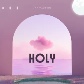 Holy by Jay-Vaughn