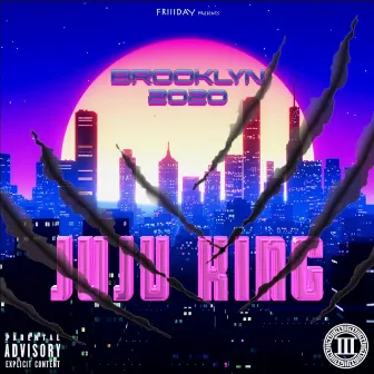 Brooklyn 2020 by JuJu King