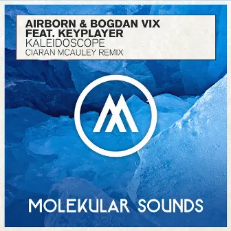 Kaleidoscope (Ciaran McAuley Remix) by Airborn