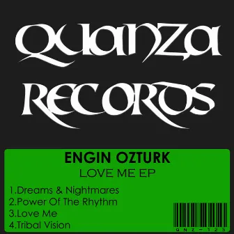 Love Me EP by Engin Ozturk