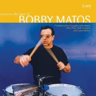 Best of Bobby Matos by Bobby Matos