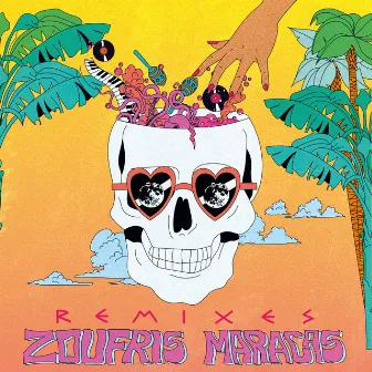 REMIXES by Zoufris Maracas