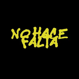 No Hace Falta by Alan Sykes