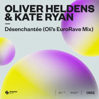 Désenchantée (Oli’s EuroRave Mix) by Kate Ryan