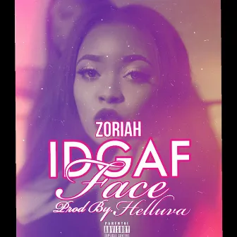 Idgaf Face by Zoriah