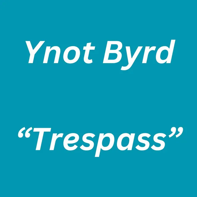 Trespass