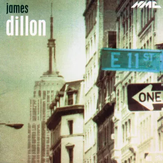 James Dillon: East 11th St. by Music Projects London