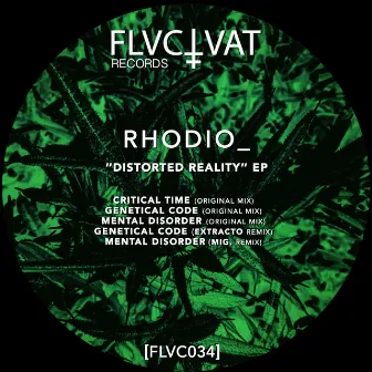 Distorted Reality EP by RHODIO_