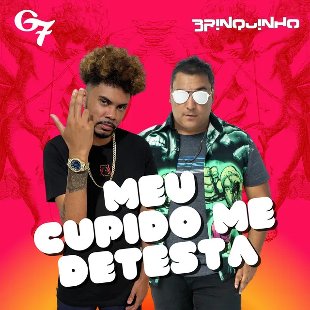 Meu Cupido Me Detesta