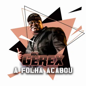 A Folha Acabou by Mc Gerex