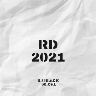 RD 2021 by 50.Cal