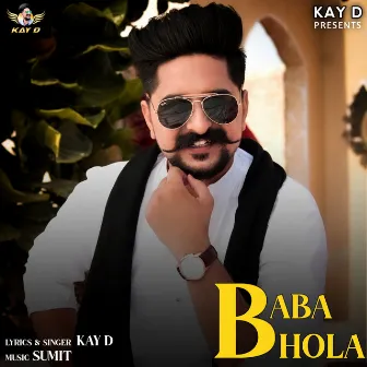 Baba Bhola by Kay D