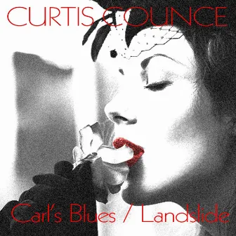 Curtis Counce: Carl's Blues / Landslide (feat. Harold Land) by Curtis Counce