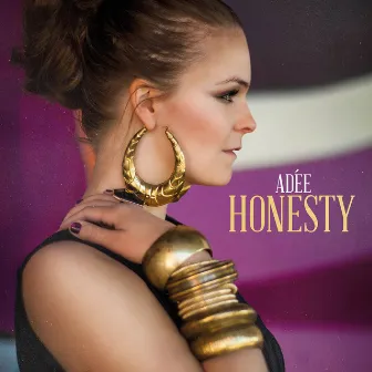 Honesty by Adée