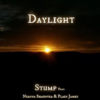 Daylight by Stump