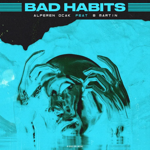 Bad Habits