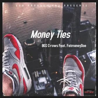 Money Ties by Bkg C-Rows