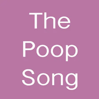 The Poop Song by Lori Henriques