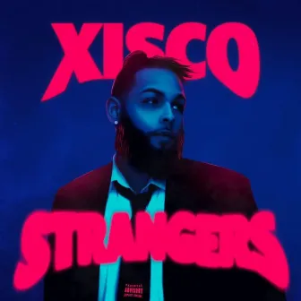 Strangers by Xisco